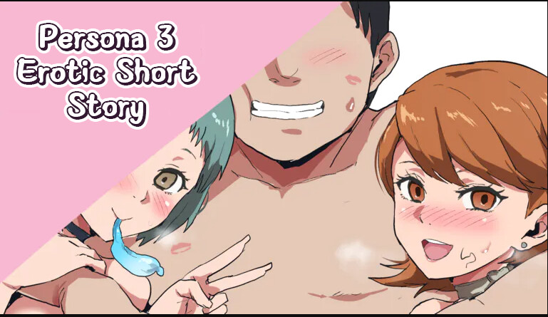 Hentai Manga Comic-Persona 3 Erotic Short Story-Read-1